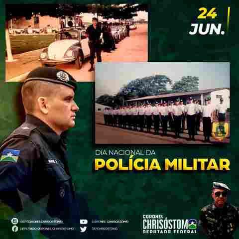 No dia Nacional do Policial Militar, deputado Federal Coronel Chrisóstomo homenageia categoria