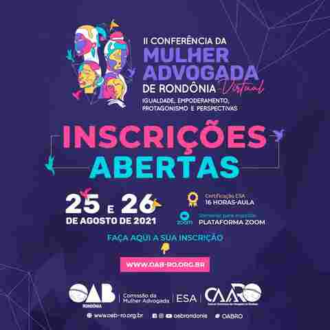 Notáveis juristas confirmam presença na maior conferência estadual voltada às mulheres advogadas de Rondônia