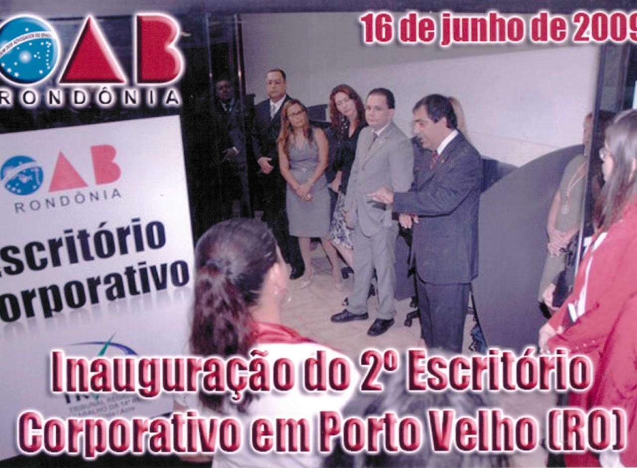 Gestão que mais construiu sedes de subseções da OAB em Rondônia pede apoio ao movimento “Respeito Pela Advocacia”