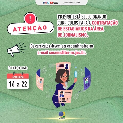 TRE de Rondônia anuncia seleção de estagiários na área de Jornalismo.