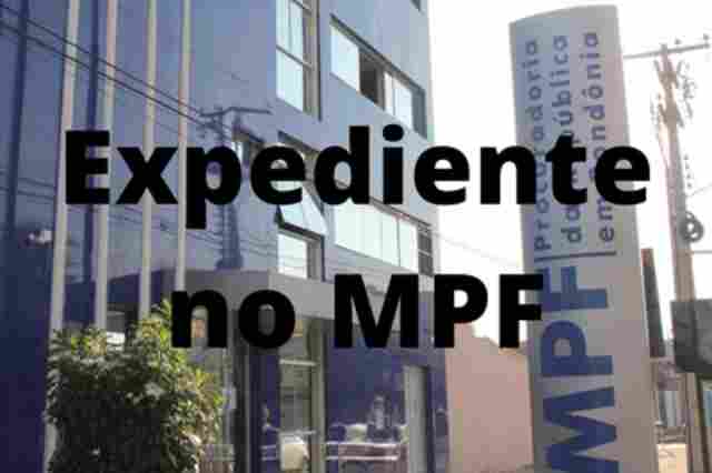 MPF em Rondônia retorna com atendimento presencial no dia 13