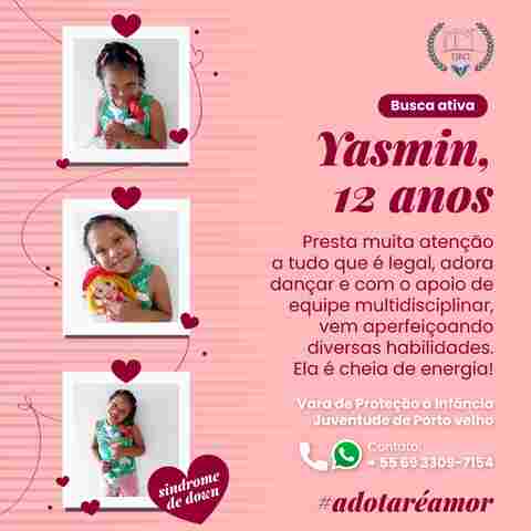 Vara de Proteção à Infância se mobiliza para encontrar um novo lar para Yasmim