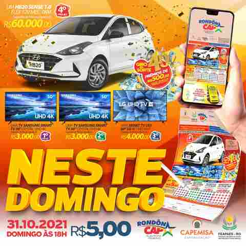 Rondoncap sorteia HB20 no próximo domingo; veja ganhadores do sorteio do dia 24 de outubro