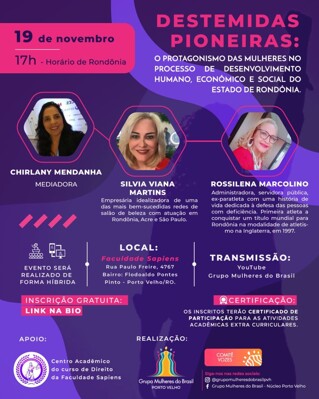 Grupo Mulheres do Brasil lança luz sobre a participação da mulher no processo de colonização e desenvolvimento de Rondônia