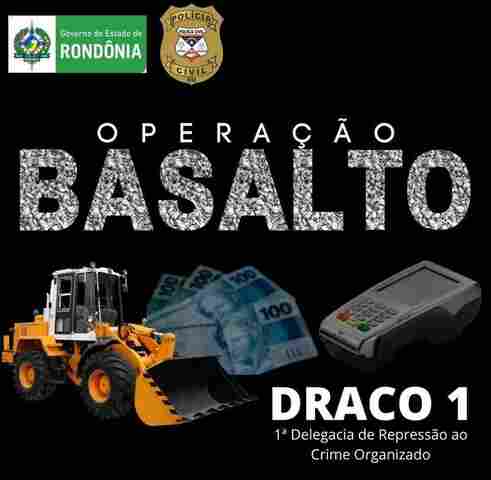 Operação mira organização criminosa formada por servidores da Secretaria de Obras de Porto Velho
