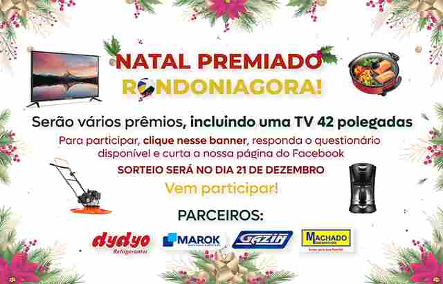 Natal Premiado RONDONIAGORA sorteia TV e vários brindes para o internauta