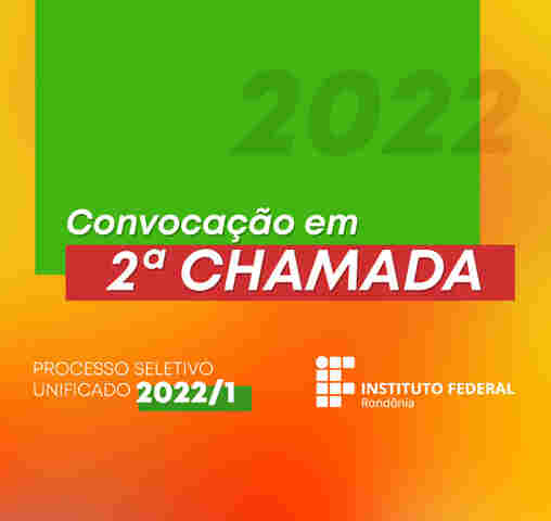 IFRO divulga relação de alunos convocados em segunda chamada no PSU 2022/1