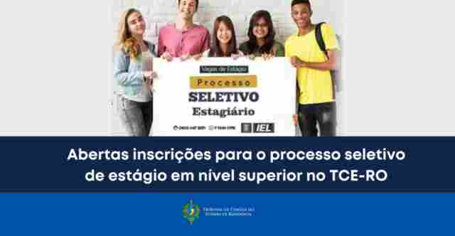 TCE abre inscrições para processo seletivo de estágio em nível superior