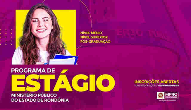Abertas inscrições para processo seletivo de estagiários administrativos no MPRO