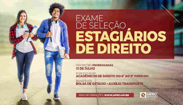 MPRO prorroga inscrições de processo seletivo para estagiários de Direito