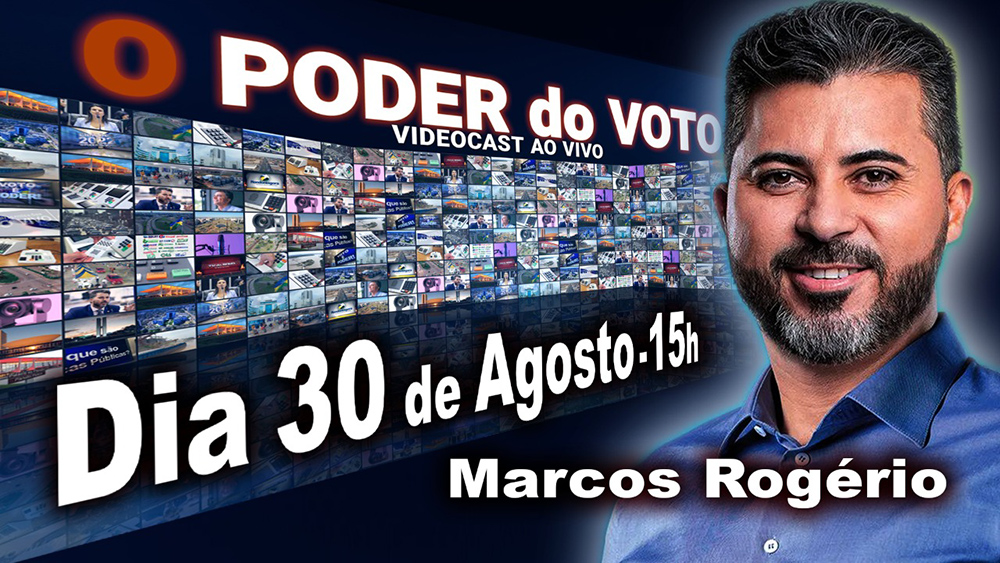 Marcos Rogério é o segundo entrevistado do Videocast “O Poder do Voto”; participe
