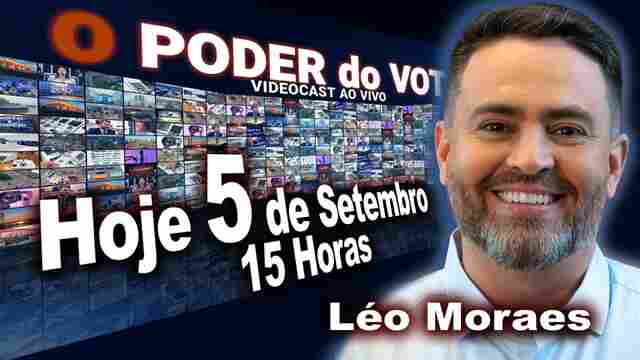 Léo Moraes é o entrevistado no Videocast “O Poder do Voto”, nesta segunda-feira; participe