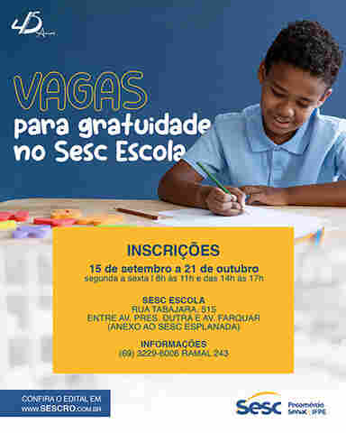 Sesc Escola abre processo seletivo 2023 para vagas gratuitas em Porto Velho