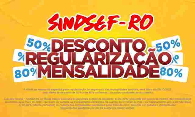 Sindsef oferece nova oportunidade de negociar filiação com desconto nas mensalidade atrasadas
