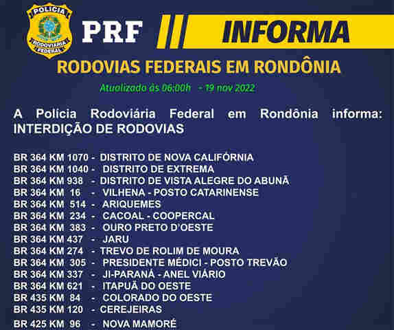 Rondônia amanhece com 15 bloqueios em rodovias federais neste sábado; tropas de choque irão agir