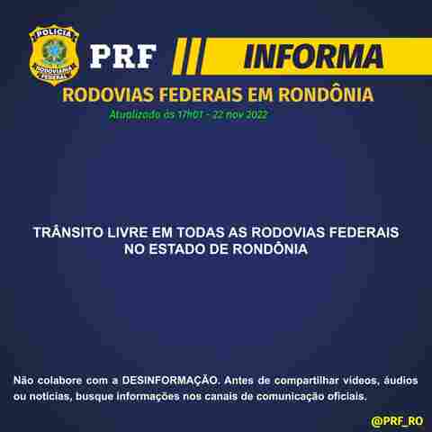 PRF anuncia que não há rodovias bloqueadas em Rondônia
