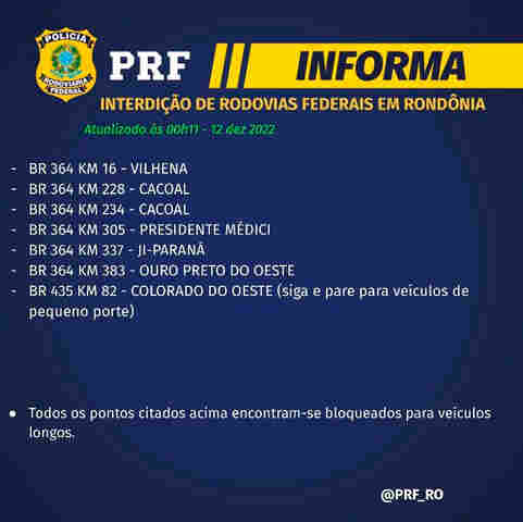 Bloqueios em rodovias aumentam em Rondônia no dia da diplomação de Lula