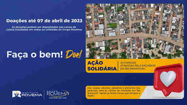 Instituto Rovema realiza campanha de arrecadação para ajudar as vítimas da enchente no Acre