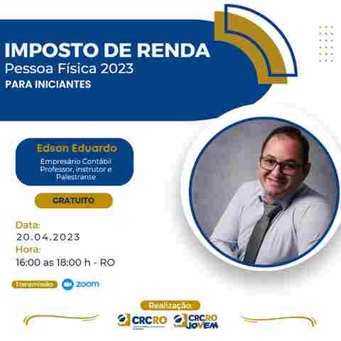 CRC-RO oferece curso gratuito sobre Imposto de Renda Pessoa Física 2023 para iniciantes
