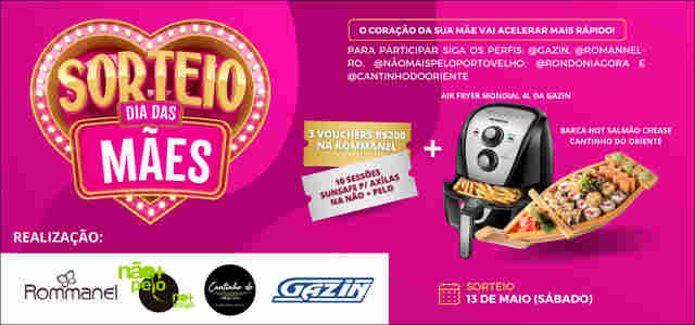 Promoção Dia das Mães do RONDONIAGORA sorteia Air Fryer, barca de Hot Salmão, vouchers de R$ 200 e sessões de depilação