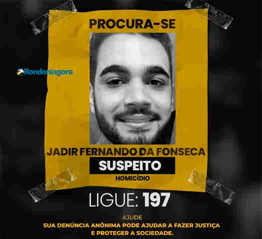 Polícia Civil divulga imagem de foragido e pede ajuda para localização