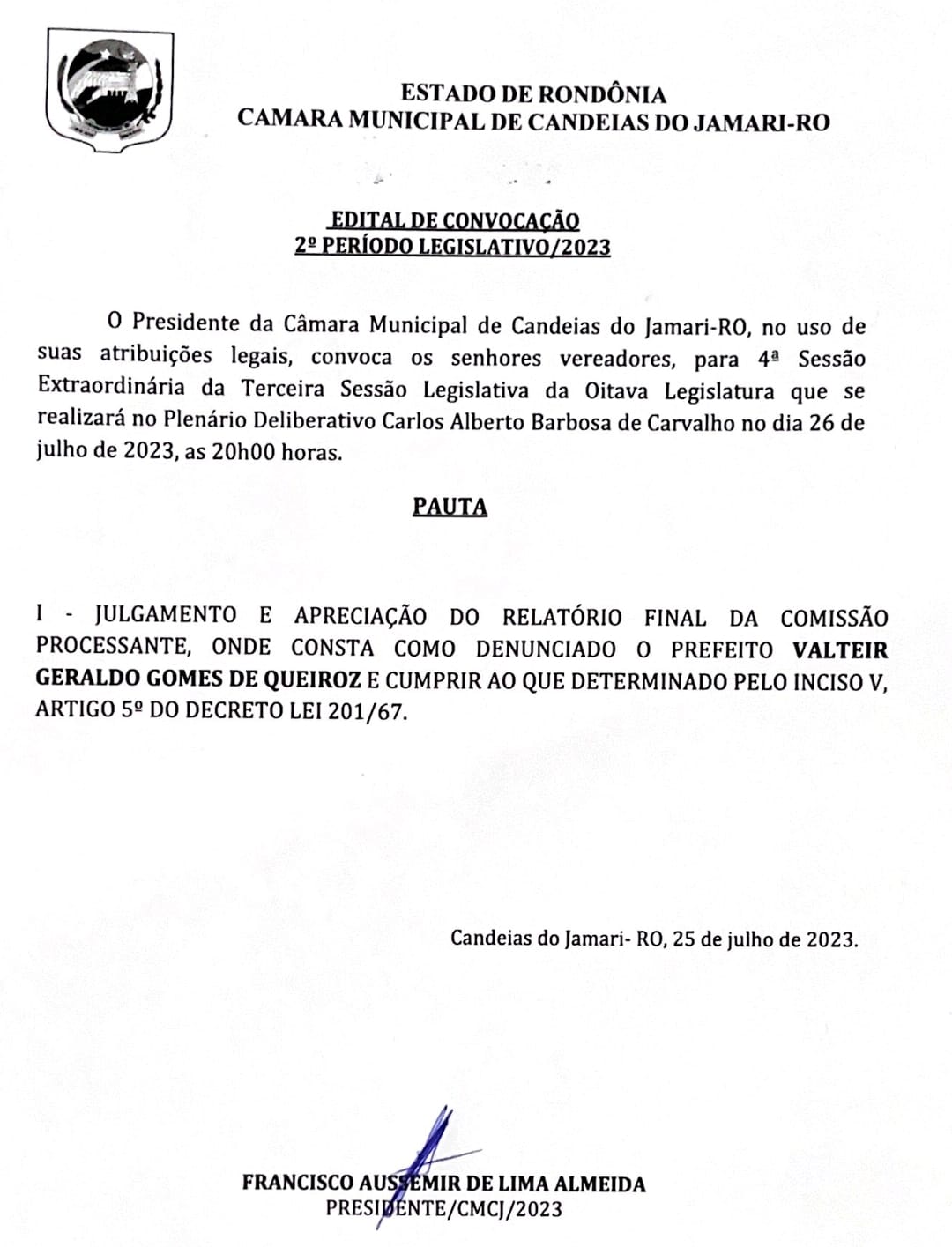 Câmara de Candeias decide descumprir duas decisões do TJRO, e marca sessão de julgamento de prefeito afastado
