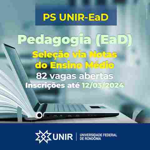 Unir abre seleção para curso de Pedagogia a distância com notas do ensino médio