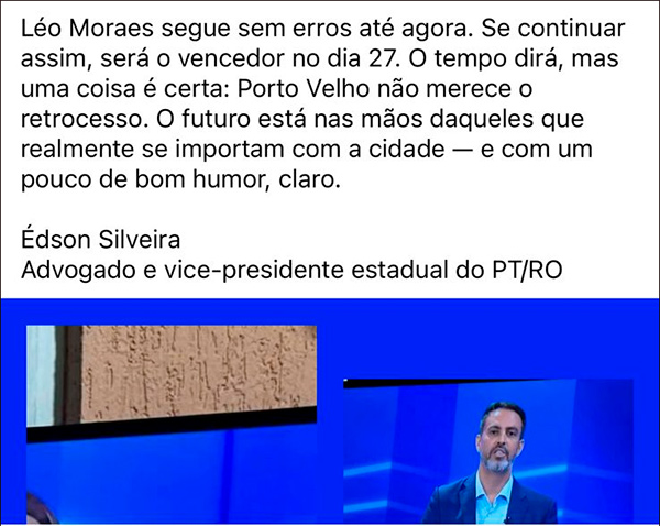 PT intensifica apoio a Léo Moraes na reta final; dirigente estadual já profetiza vitória no segundo turno