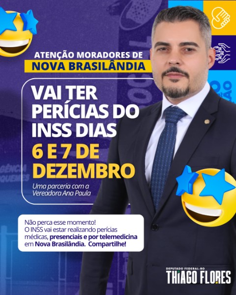 Thiago Flores leva mutirão de perícias médicas a Nova Brasilândia do Oeste