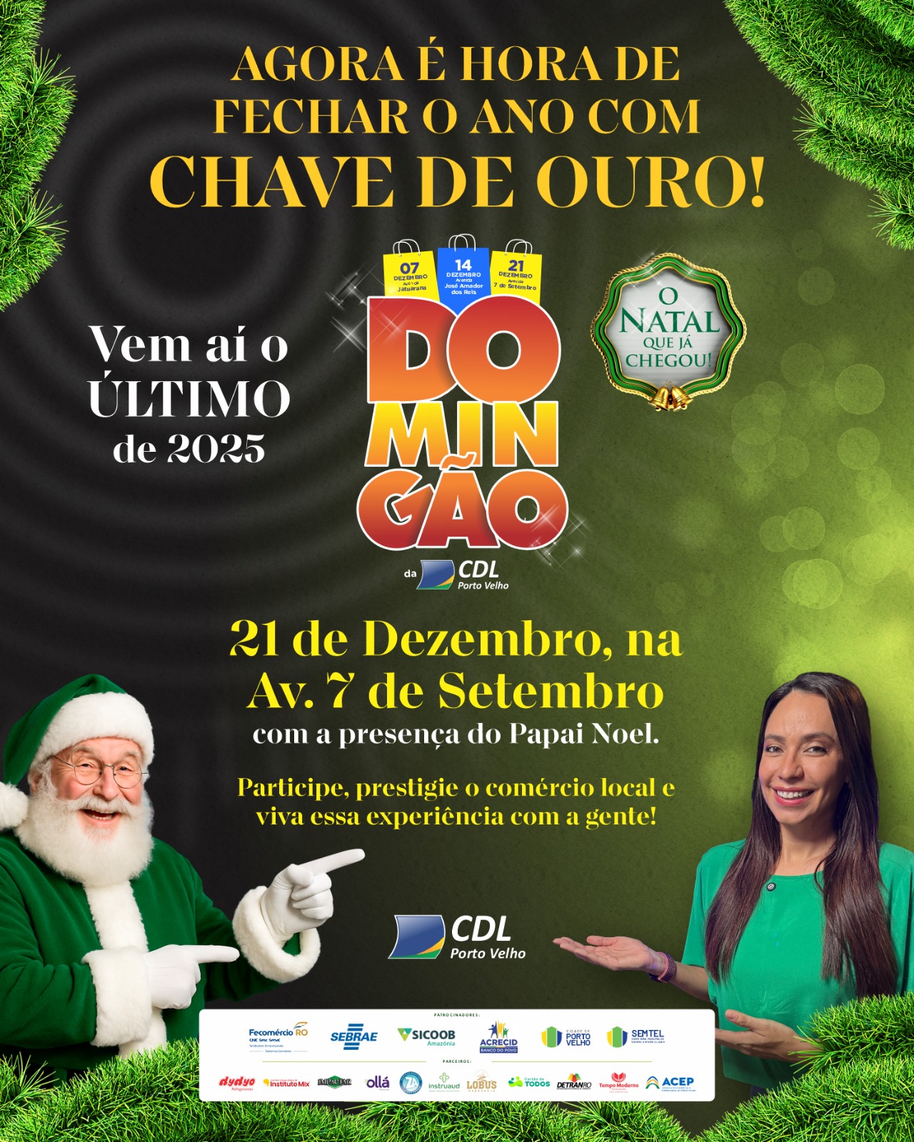 &Uacute;ltimo Doming&atilde;o da CDL de 2025 acontece neste domingo na Avenida 7 de Setembro