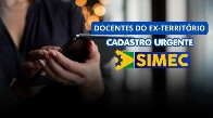 CPPD divulga lista de docentes do ex-Territ&oacute;rio que devem realizar cadastro urgente no sistema SIMEC