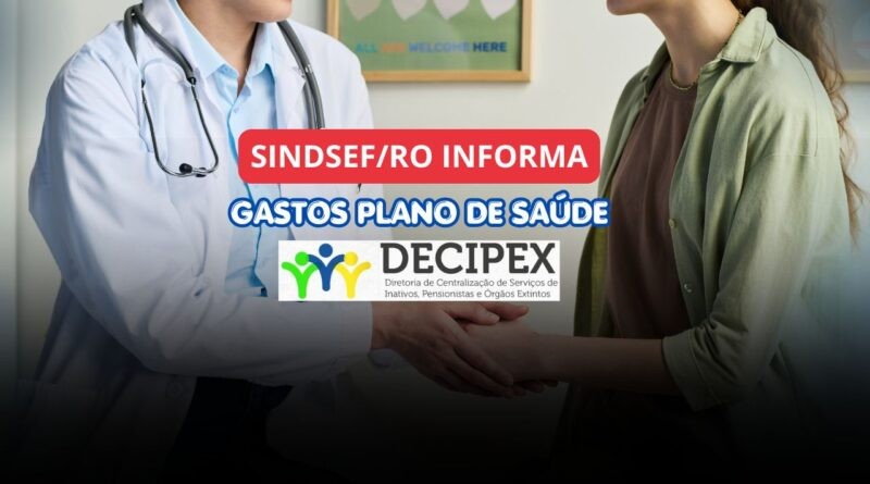 Sindsef/RO informa: saiba como comprovar seus gastos com plano de sa&uacute;de pelo SouGov
