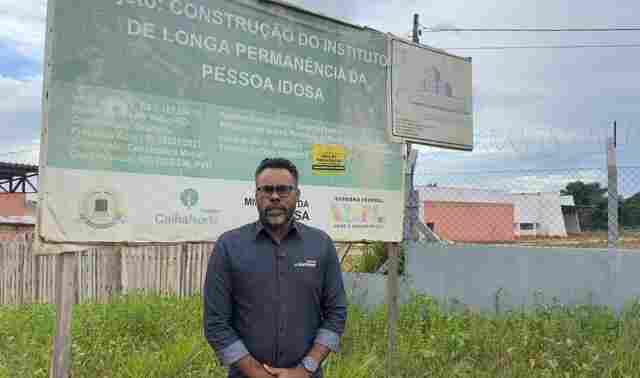 Dr. Santana denuncia demora em obras do Centro de Perman&ecirc;ncia dos Idosos na capital