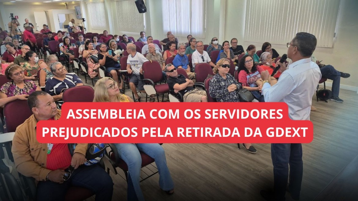 Sindsef/RO convoca servidores prejudicados pela perda da GDEXT para Assembleia nesta sexta-feira