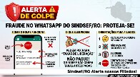 Criminosos usam nome do Sindsef/RO no WhatsApp para enganar filiados com falsos alvar&aacute;s