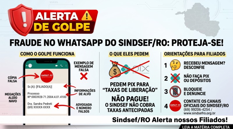 Criminosos usam nome do Sindsef/RO no WhatsApp para enganar filiados com falsos alvarás