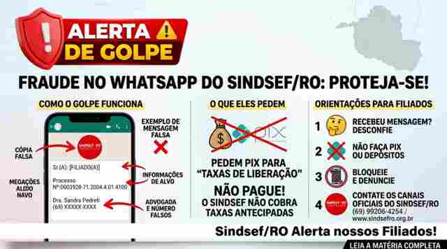 Criminosos usam nome do Sindsef/RO no WhatsApp para enganar filiados com falsos alvar&aacute;s