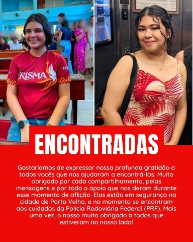 Adolescentes que estavam desaparecidas em Manaus são encontradas em segurança em Porto Velho
