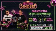 Viagem no tempo: Sindsef promove grande festa Retr&ocirc; com entrada liberada
