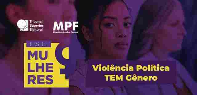 TSE intensifica preven&ccedil;&atilde;o e combate a crimes contra as mulheres

