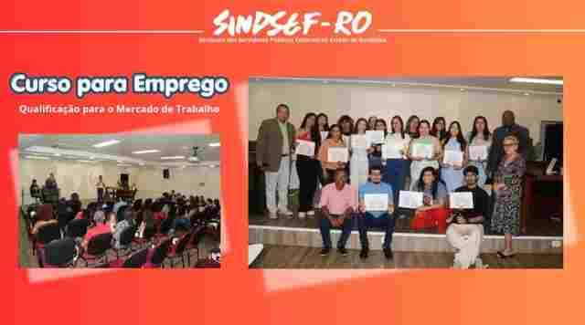 Sindsef/RO entrega certificados de curso gratuito de qualifica&ccedil;&atilde;o profissional em Porto Velho
