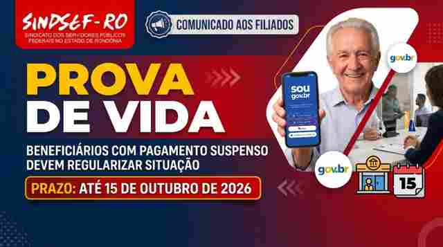 Informativo Sindsef: benefici&aacute;rios com pagamento suspenso devem regularizar Prova de Vida at&eacute; 15 de outubro