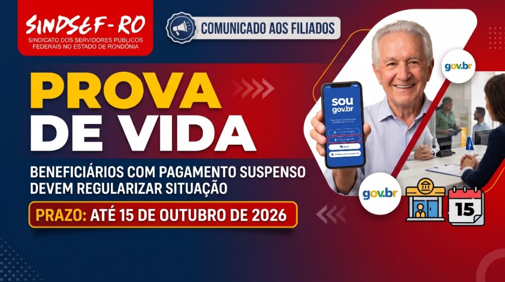 Informativo Sindsef: beneficiários com pagamento suspenso devem regularizar Prova de Vida até 15 de outubro